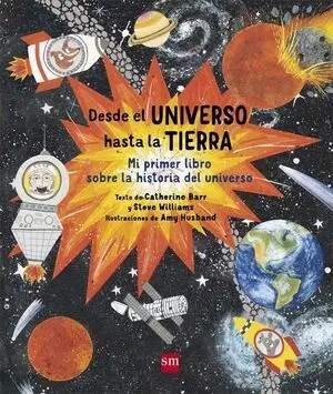 Desde el Universo Hasta la Tierra