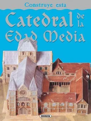 Construye esta Catedral de la Edad Media