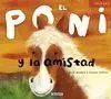 El Poni y la Amistad (Valores)