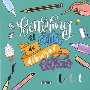 Lettering el Arte de Dibujar Letras