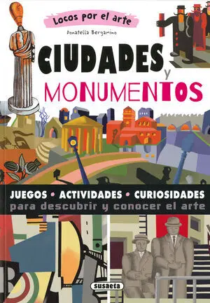 Ciudades y Monumentos