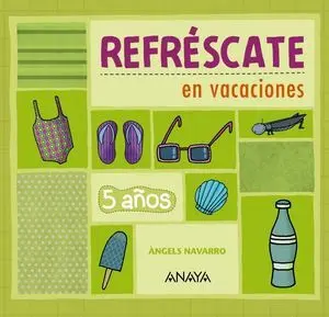 Refréscate en Vacaciones 5 Años.