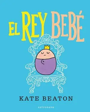 Rey Bebe,El