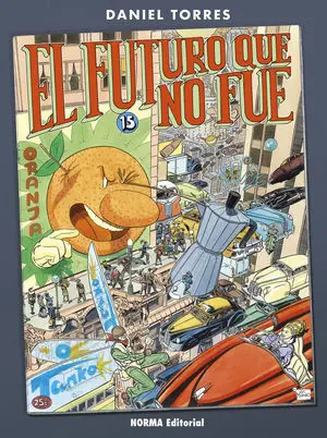 El Futuro que no Fue