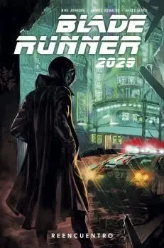 1. Reencuentro. (Blade Runner 2029). (Comic Usa)