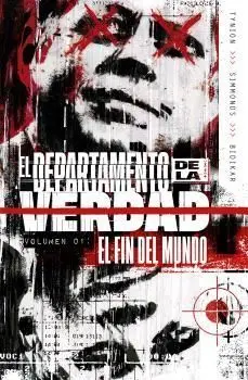 El Departamento de la Verdad 1. El Fin del Mundo