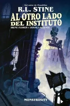 Al Otro Lado del Instituto. Monstrosity