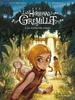 Las Hermanas Gremillet 1 el Sueño de Sarah