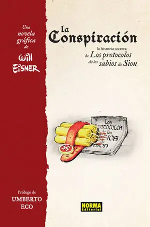 La Conspiración. La Historia Secreta de los Protocolos de los Sabios de Sión