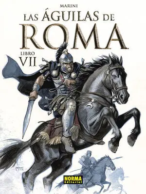 Aguilas de Roma 7, las