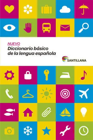 Nuevo Diccionario Básico de la Lengua Española Santillana
