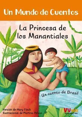 La Princesa de los Manantiales (Vvkids)