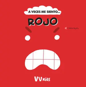 A Veces me Siento... Rojo (Vvkids)