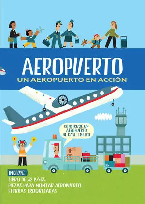 Aeropuerto: un Aeropuerto en Acción