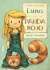 Luna y Panda Rojo Vuelven a Ser Amigos