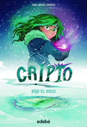 Cripto 5 Bajo el Hielo