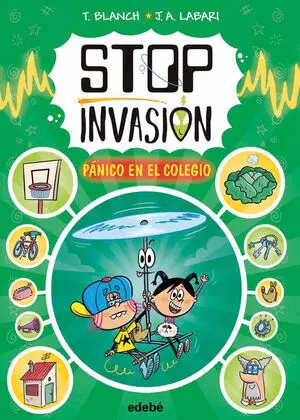 Stop Invasión. Pánico en el Colegio