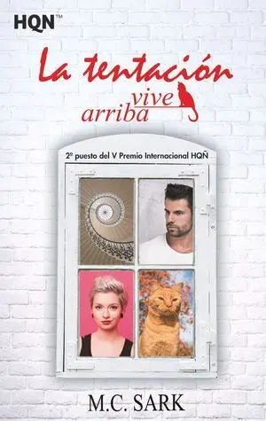La Tentación Vive Arriba (Finalista V Premio Internacional Hqñ)