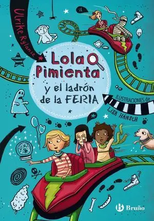 Lola Pimienta, 2. Lola Pimienta y el Ladrón de la Feria