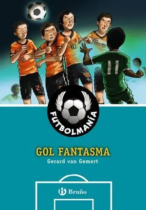 Futbolmanía. Gol Fantasma