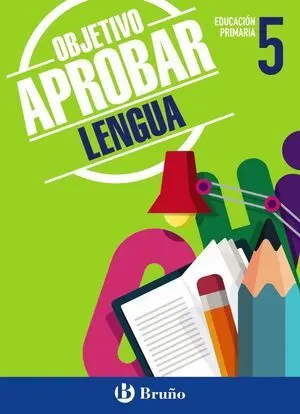Objetivo Aprobar Lengua 5 Primaria