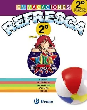 Refresca con Kika Superbruja 2º de Primaria