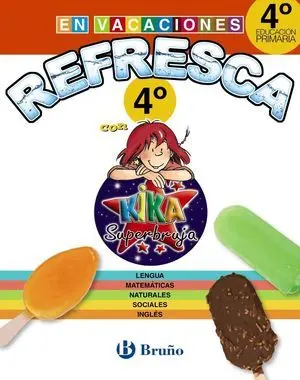 Refresca con Kika Superbruja 4º de Primaria