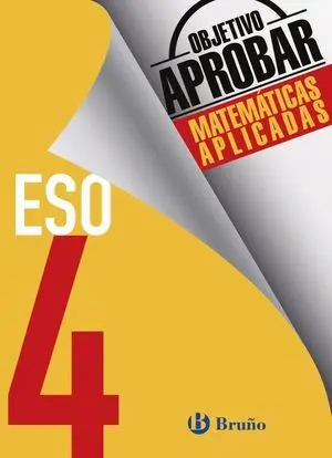 (16). Objetivo Aprobar 4º eso (B) Matematicas