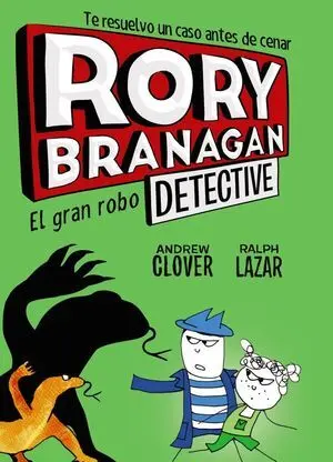 Rory Branagan, 3. El Gran Robo