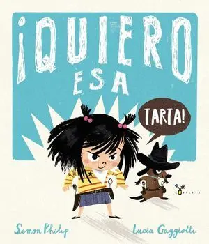 ¡Quiero esa Tarta!