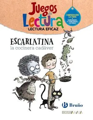 Escarlatina la Cocinera Cadaver