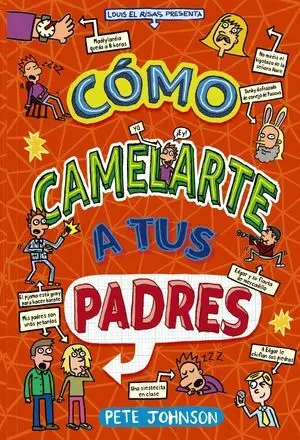 Como Camelarte a Tus Padres