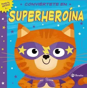 Conviértete en Superheroína