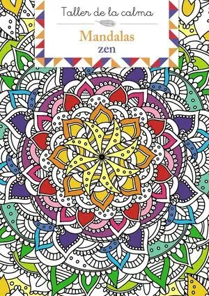 Taller de la Calma. Mandalas Zen