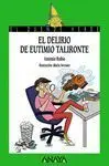 El Delirio de Eutimio Talironte