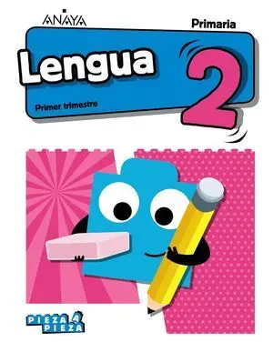 Lengua 2ºprimaria. Pieza a Pieza + Taller de Lectura Comprensiva. Andalucía 2019