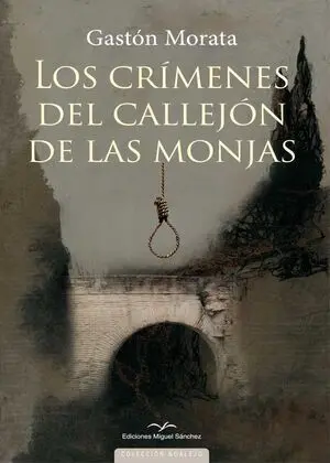 Los Crímenes del Callejón de las Monjas