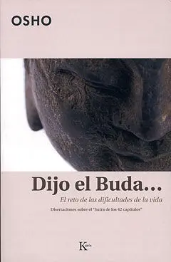 Dijo el Buda. (Kairos)