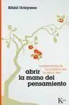 Abrir la Mano del Pensamiento