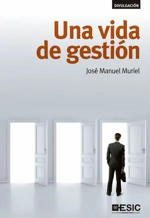 Una Vida de Gestión