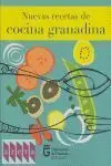 Nuevas Recetas de Cocina Granadina