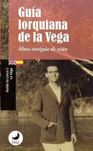 Guía Lorquiana de la Vega