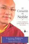 Corazon Es Noble, el