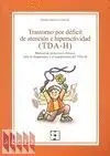 Trastorno por Deficit Atencion e Hiperactividad (T