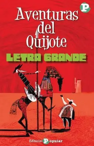 (Letra Grande) Aventuras del Quijote