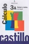 Castillo 3A, Sumar y Restar sin Llevar