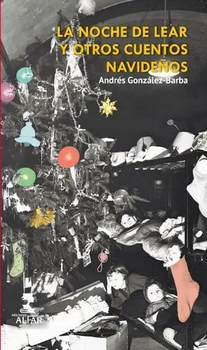 La Noche de Lear y Otros Cuentos Navideños