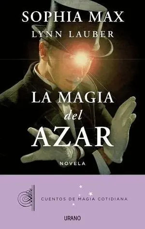 La Magia del Azar