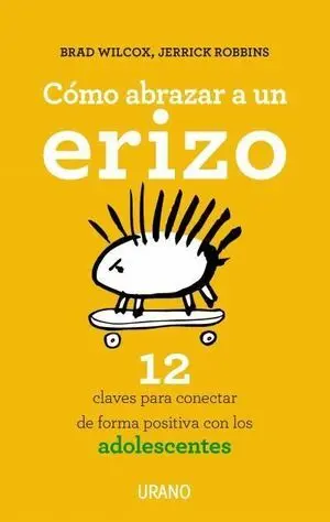 Cómo Abrazar a un Erizo