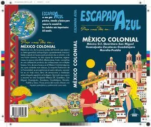 Escapada México Colonial